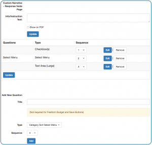 Image of Front End Manager tab Application Pages sub tab Custom Narrative Page editor showing an Info/Instruction text field, an update button a Questions table showing three questions with a type, Sequence, Edit and Remove option for each followed by the Add New Question tool