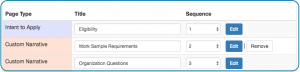 Image of Front End Manager tab Application Pages sub tab showing a purple Intent to Apply page titled Eligibility and two Peach application custom narrative pages titled Work Sample Requirement and Organization Questions followed by Edit buttons and a Remove button