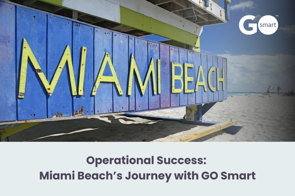 Operational Success: Miami Beach’s Journey with GO Smart placed on top of an image of a beach with people in the background.