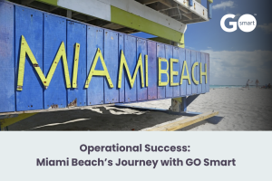 Operational Success: Miami Beach’s Journey with GO Smart placed on top of an image of a beach with people in the background.
